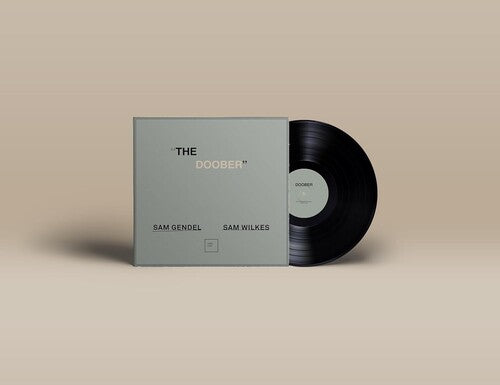 Sam Gendel / Sam Wilkes - The Doober
