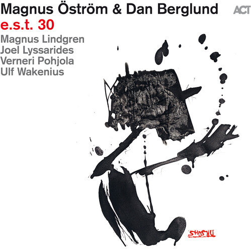 Magnus Ostrom / Dan Berglund - e.s.t. 30