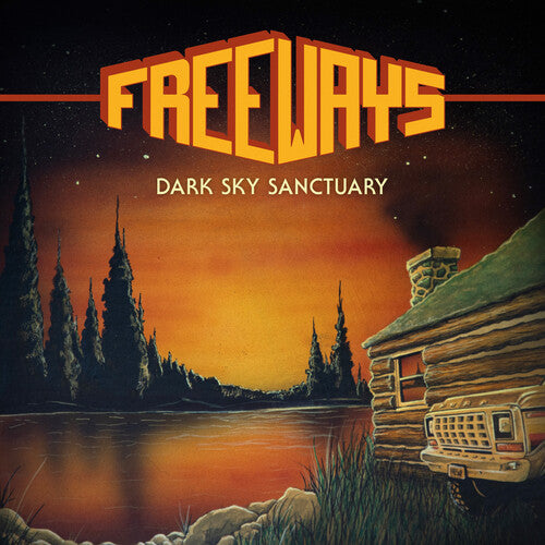 The Freeways - Dark Sky Sanctuary