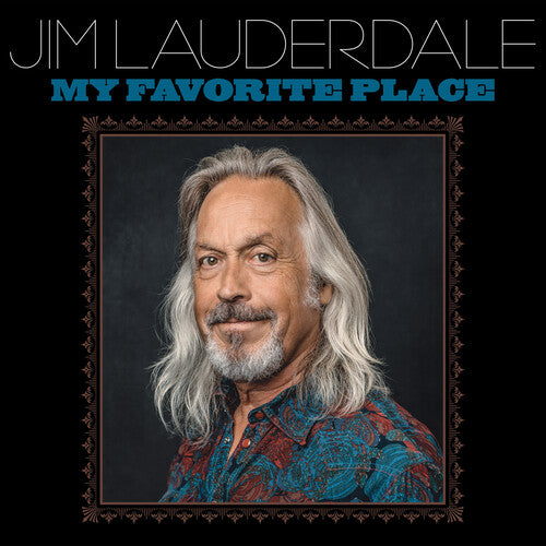 Jim Lauderdale - My Favorite Place