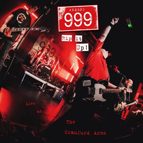 999 - Rip It Up! 999 Live At The Craufurd Arms