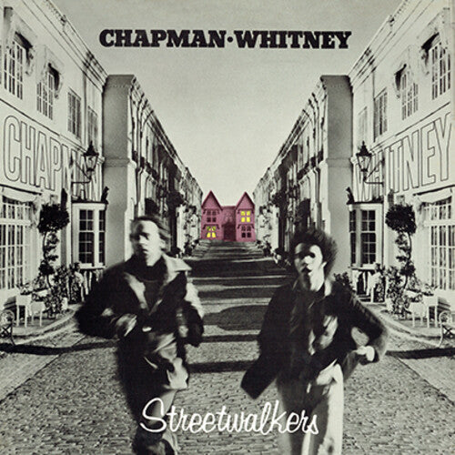Chapman - Whitney - Streetwalkers - 50Th Anniversary Remastered & Expanded Edition