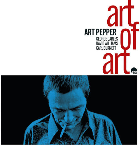 Art Pepper - Art Of Art