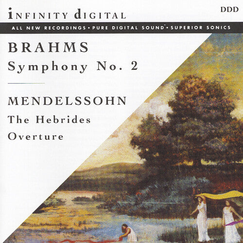 Brahms/ Mendelssohn - Symphony 2 / Hebrides Overture