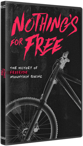 Nothing's For Free: History Of Freeride Mountain