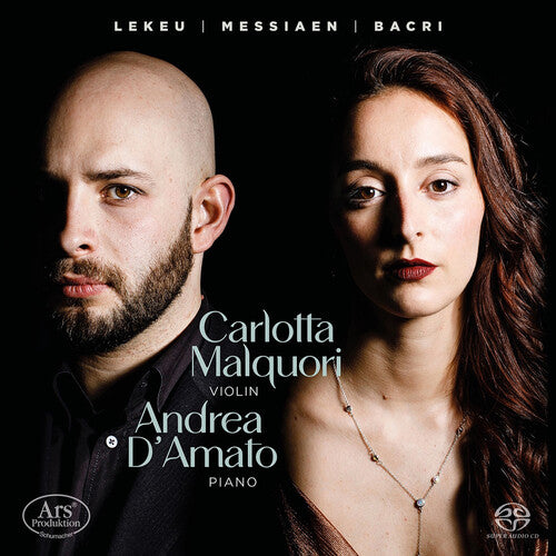 Carlotta Malquori - Bacri, Guglielmi, Lekeu & Messiaen: En Variant