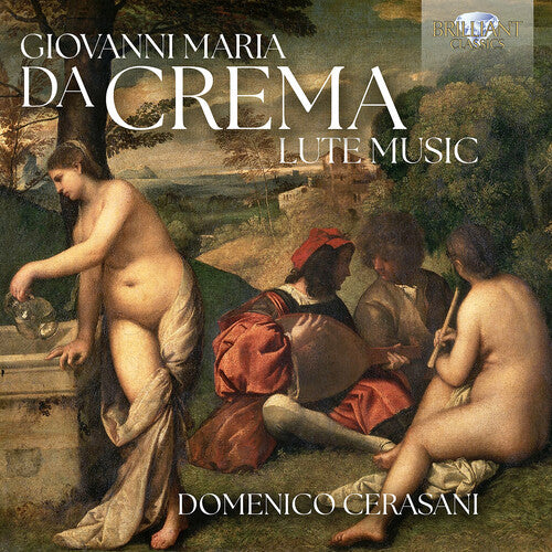 Crema/ Cerasani - Da Crema: Lute Music