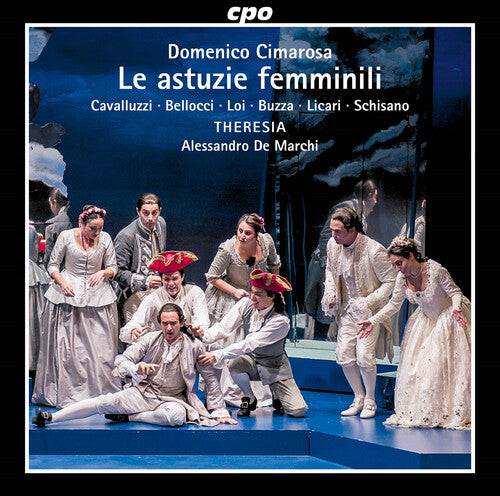 Theresia Orchestra - Cimarosa & Palomba: Le Astuzie Femminili