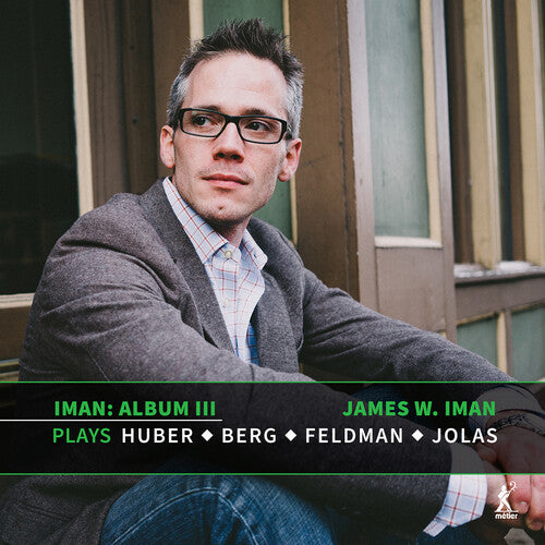 James Iman - Berg, Feldman, Huber & Jolas: Iman III