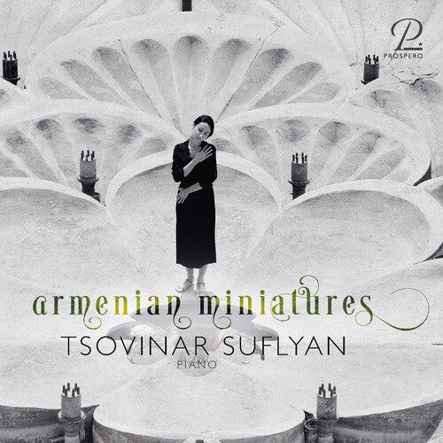 Babajanian/ Khatchaturian/ Suflyan - Komitas, Khatchaturian & Babajanian: Armenian Miniatures