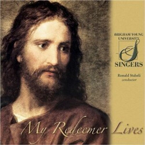 Byu Choirs & Orchestra - My Redeemer Lives
