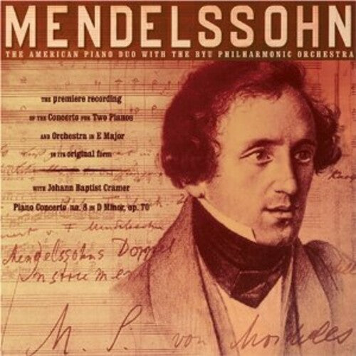 Mendelssohn/ Byu Philharmonic Orchestra - Mendelssohn / Cramer Concertos