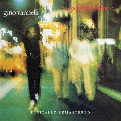 Gino Vannelli - Nightwalker