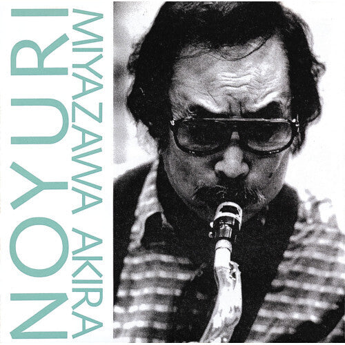 Akira Miyazawa - Noyuri