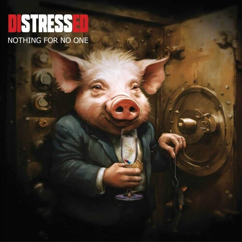Distressed - Nothing for No One