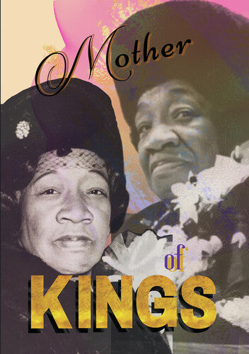 Mother Of Kings: True Untold Story Of Mrs Alberta