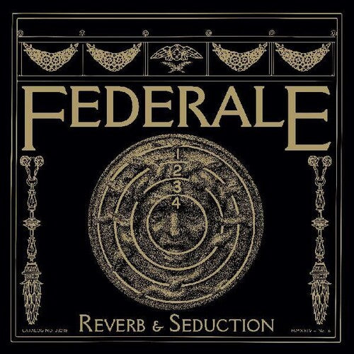 Federale - Reverb & Seduction