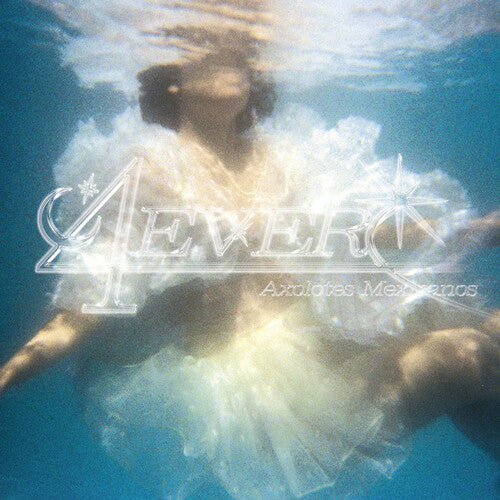 Axolotes Mexicanos - 4ever