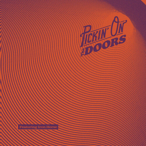 Iron Horse - Pickin' On The Doors