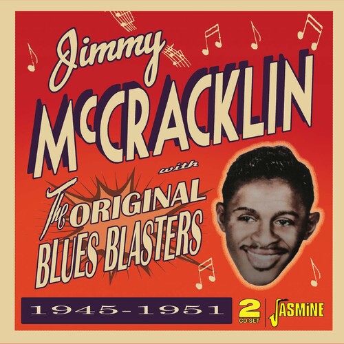 Jimmy McCrackin - Original Blues Blasters 1945-1951