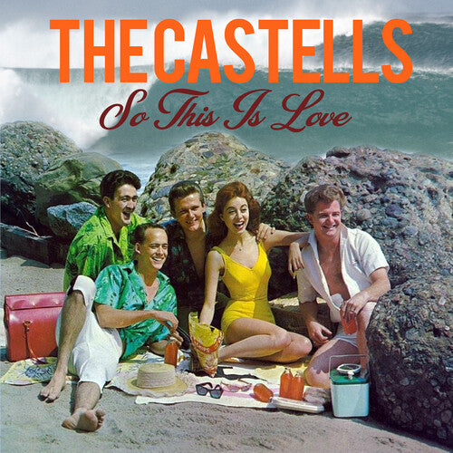 The Castells - So This Is Love
