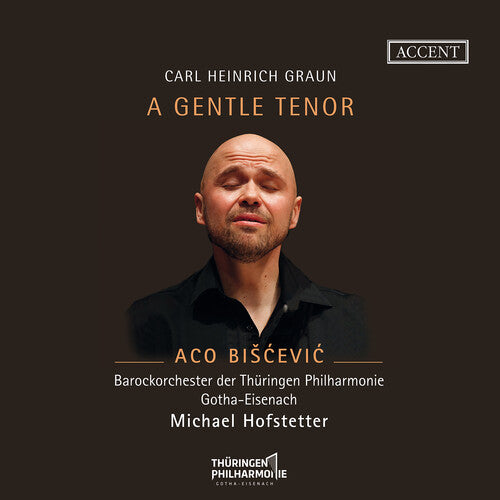 Graun/ Biscevic - Graun: A Gentle Tenor