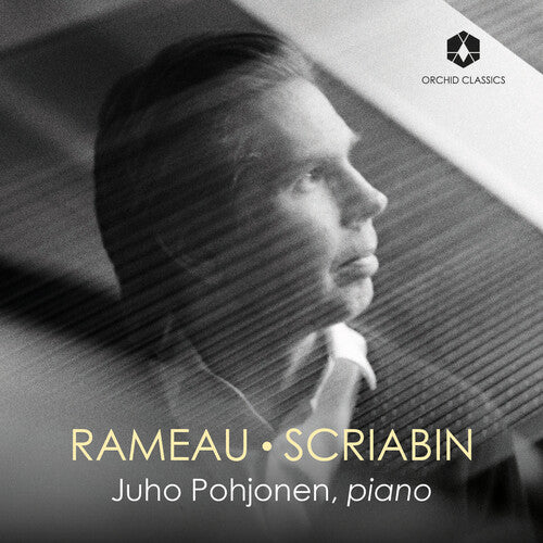 Juho Pohjonen - Rameau & Scriabin
