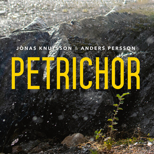 Jonas Knutsson - Knutsson & Persson: Petrichor