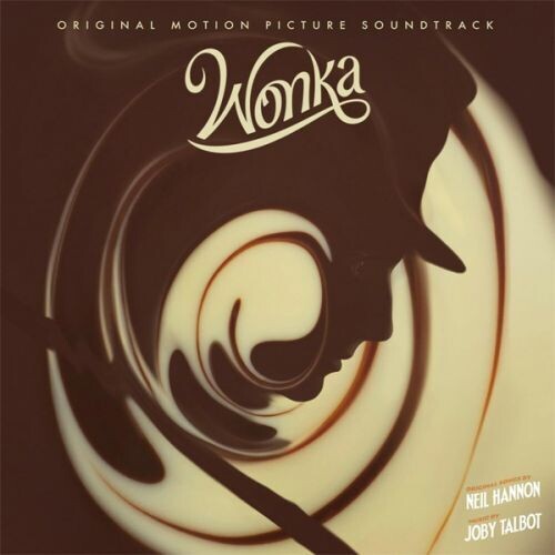 Neil Hannon / Joby Talbot - Wonka (Original Soundtrack)