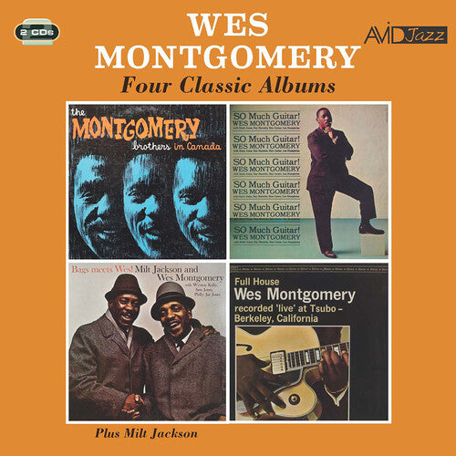 Wes Montgomery - Four Classic Albums (Montomery Bros.In Canada/So Much Guitar/Bags Meets West/Full House)