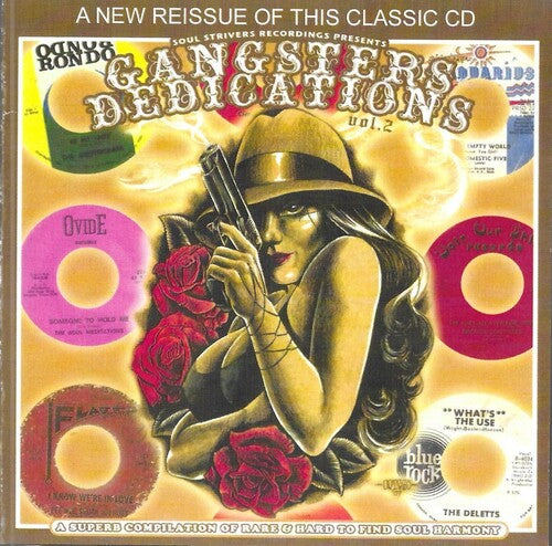 Gangster's Dedications 2: Superb Compilation/ Var - Gangster's Dedications, Vol. 2: Superb Compilation Of Rare And Hard To Find Soul Harmony