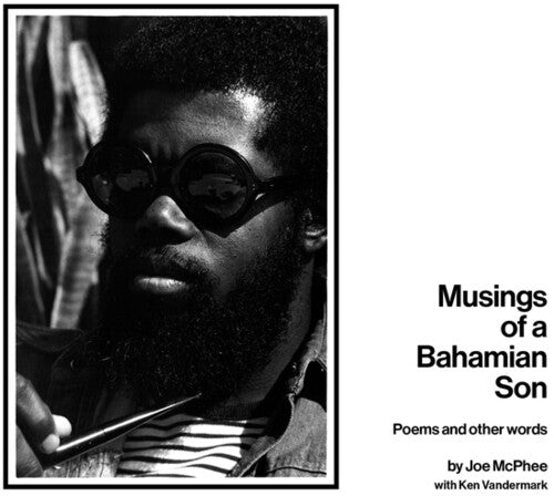 Joe McPhee / Ken Vandermark - Musings Of A Bahamian Son: Poems And Other Words