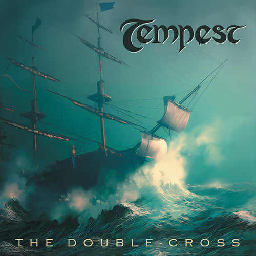 Tempest - The Double-Cross