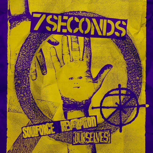7 Seconds - Ourselves / Soulforce Revolution - Deluxe Edition