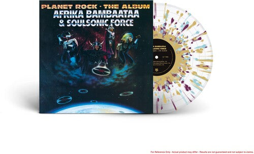 Afrika Bambaataa/ Soulsonic Force - Planet Rock - the Album
