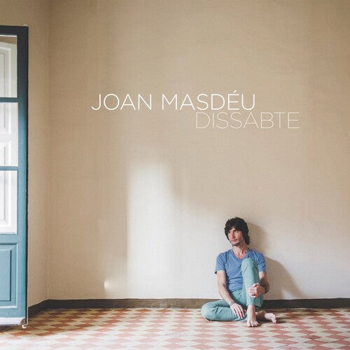 Joan Masdeu - Dissabte