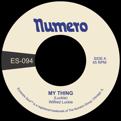 Wilfred Luckie - My Thing B/W Wait for Me