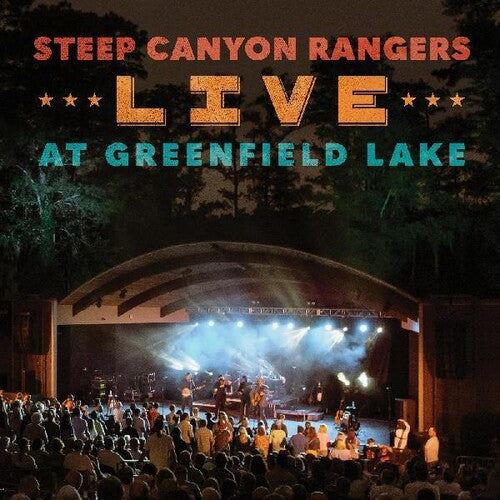 Steep Canyon Rangers - Live At Greenfield Lake