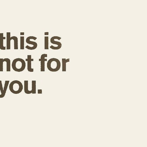 Matthew Bourne - This Is Not For You.