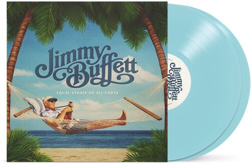Jimmy Buffett - Equal Strain On All Parts