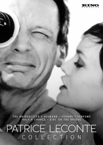 Patrice Leconte Collection: The Hairdresser's Husband / Yvonne's Perfume / Half a Chance / Girl on the Bridge