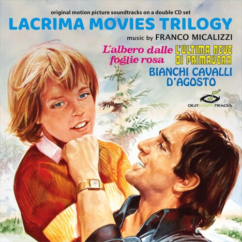 Franco Micalizzi - Lacrima Movies Trilogy (Original Soundtrack)