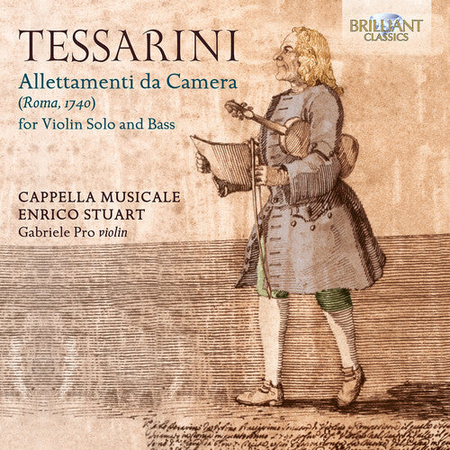 Cappella Musicale Enrico Stuart - Tessarini: Allettamenti da Camera for Violin Solo & Bass