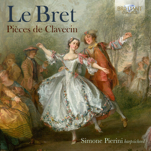 Simone El Oufir Pierini - Le Bret: Pieces de Clavecin