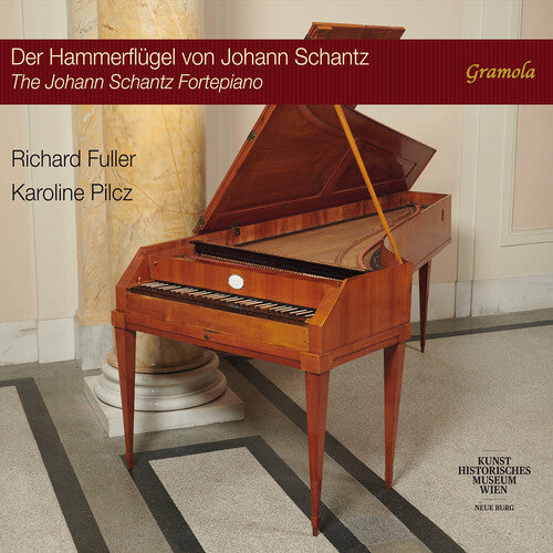 Karoline Pilcz - Haydn & Kozeluch: The Johann Schantz Fortepiano