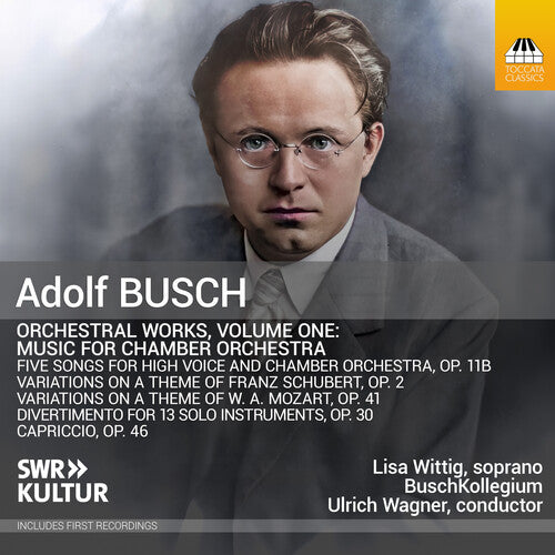 Busch/ Wittig - Busch: Orchestral Works, Vol. 1