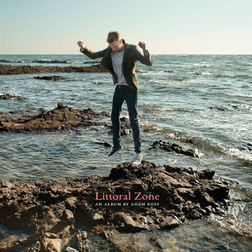 Adam Ross - Littoral Zone