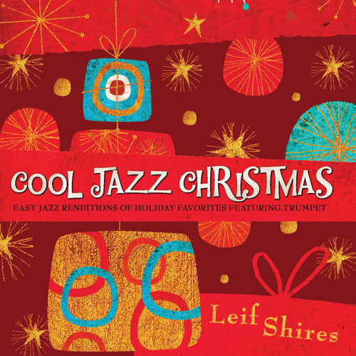 Leif Shires - Cool Jazz Christmas