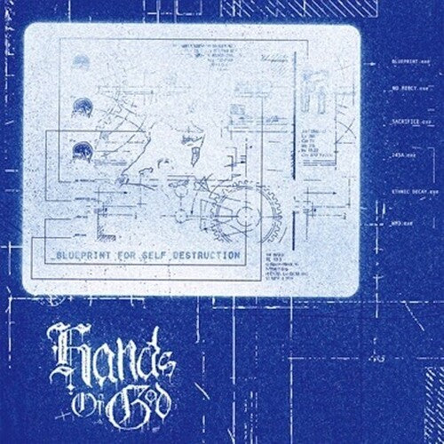 Hands of God - Blueprint For Self Destruction