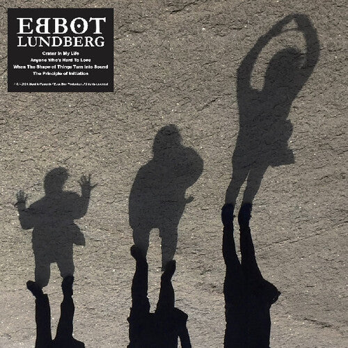 Ebbot Lundberg - When The Shape Of Things Turn In To Sound